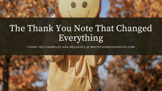 The Thank You Note That Changed Everything